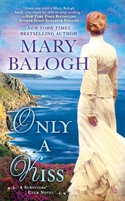 Only a Kiss: Percy's Story by Balogh, Mary