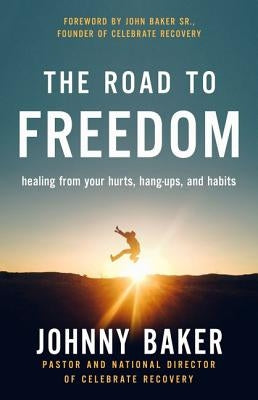 Road to Freedom by Baker, Johnny