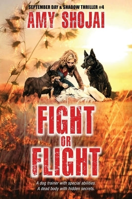 Fight Or Flight by Shojai, Amy