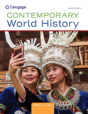 Contemporary World History by Duiker, William J.