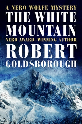The White Mountain by Goldsborough, Robert