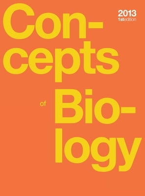 Concepts of Biology (hardcover, full color) by Fowler, Samantha