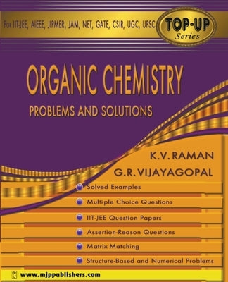 Organic Chemistry Problems and Solutions by K, V. Raman