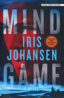 Mind Game: An Eve Duncan Novel by Johansen, Iris