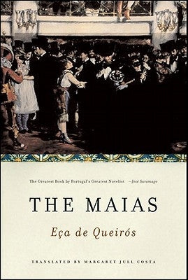 The Maias by de E&#195;&#167;a de Queir&#195;&#179;s, Jos&#195;&#169; Maria