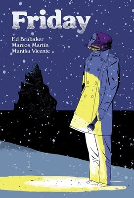 Friday Book Two: On a Cold Winter's Night by Brubaker, Ed