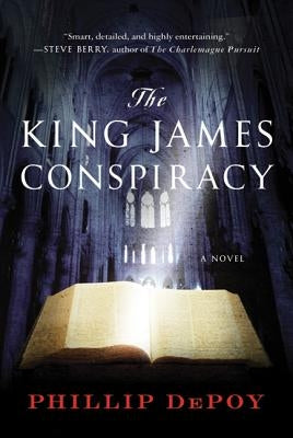 The King James Conspiracy by DePoy, Phillip