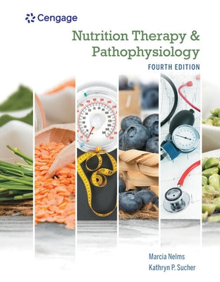 Nutrition Therapy and Pathophysiology Book Only by Nelms, Marcia