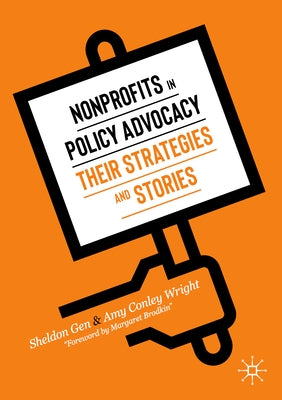 Nonprofits in Policy Advocacy: Their Strategies and Stories by Gen, Sheldon