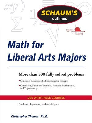 Math for Liberal Arts Majors by Thomas, Christopher