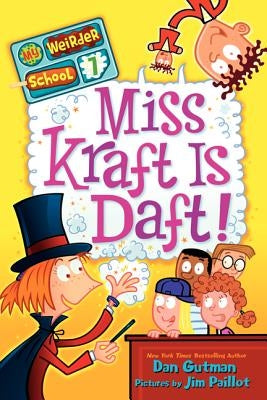 Miss Kraft Is Daft! by Gutman, Dan