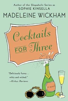 Cocktails for Three by Wickham, Madeleine