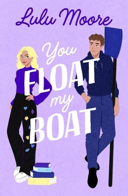 You Float My Boat by Moore, Lulu