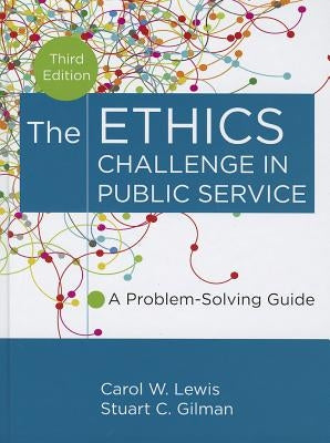 Ethics Challenge 3e by Lewis, Carol W.