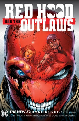 Red Hood & the Outlaws the New 52 Omnibus Vol. 1 (2025 Edition) by Tynion IV, James