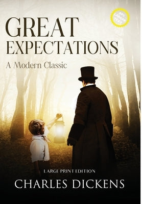 Great Expectations (Annotated, Large Print) by Dickens, Charles