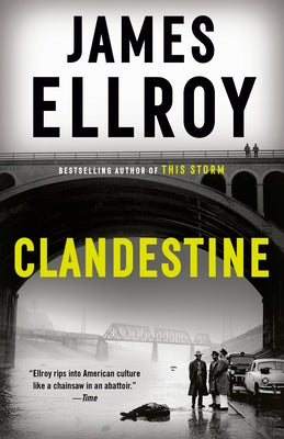 Clandestine by Ellroy, James