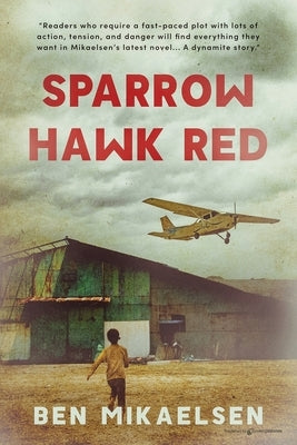 Sparrow Hawk Red by Mikaelsen, Ben