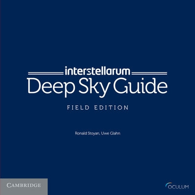 Interstellarum Deep Sky Guide Field Edition by Stoyan, Ronald