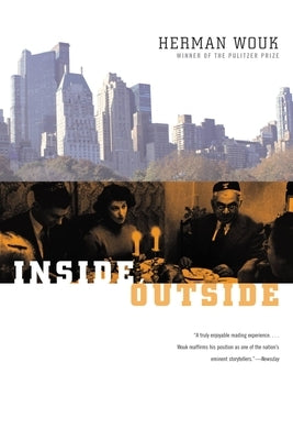 Inside, Outside by Wouk, Herman