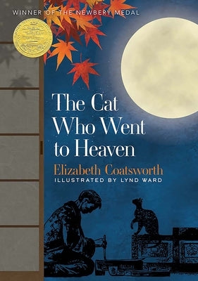 The Cat Who Went to Heaven by Coatsworth, Elizabeth
