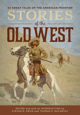 Stories of the Old West by Price, Steven D.