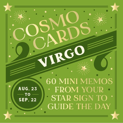 Cosmo Cards: Virgo: 60 Mini Memos from Your Star Sign to Guide the Day by Ocena, Randi