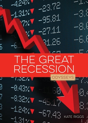 The Great Recession by Riggs, Kate