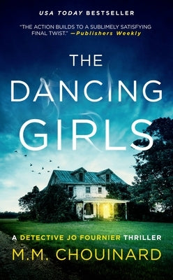 The Dancing Girls by Chouinard, M. M.