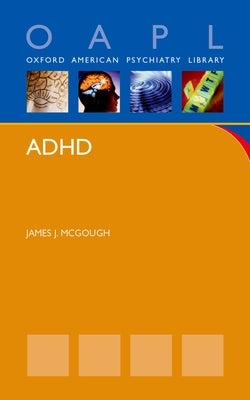 ADHD by McGough, James