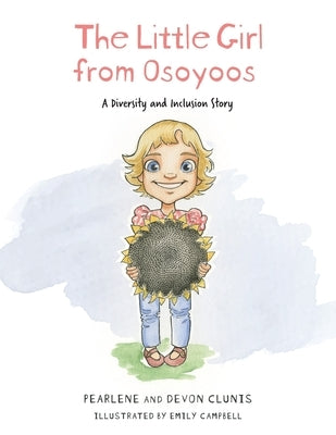 The Little Girl From Osoyoos by Clunis, Pearlene