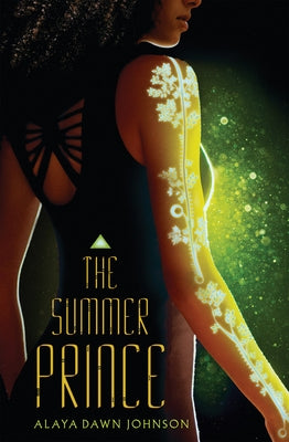 The Summer Prince by Johnson, Alaya Dawn