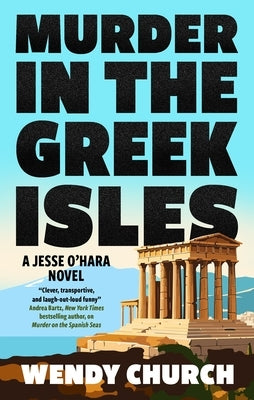 Murder in the Greek Isles by Church, Wendy
