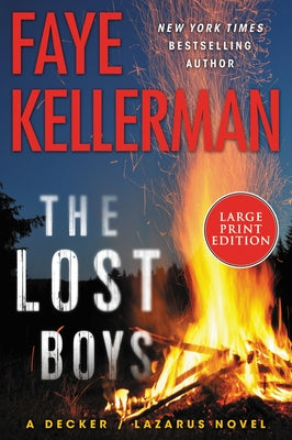 The Lost Boys: A Decker/Lazarus Novel by Kellerman, Faye