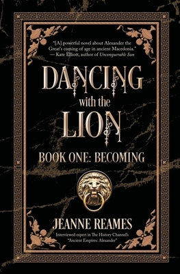 Dancing with the Lion: Becoming by Reames, Jeanne