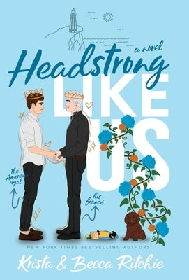 Headstrong Like Us (Special Edition Hardcover) by Ritchie, Krista