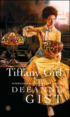 Tiffany Girl by Gist, Deeanne