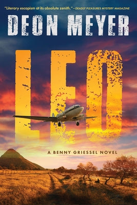 Leo: A Benny Griessel Novel by Meyer, Deon