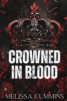Crowned In Blood by Cummins, Melissa