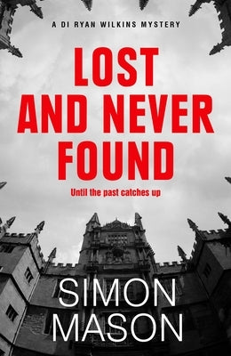 Lost and Never Found by Mason, Simon