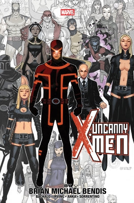 Uncanny X-Men by Brian Michael Bendis Omnibus Chris Bachalo Cover by Bendis, Brian Michael