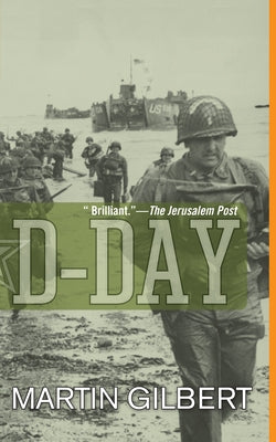 D-Day by Gilbert, Martin