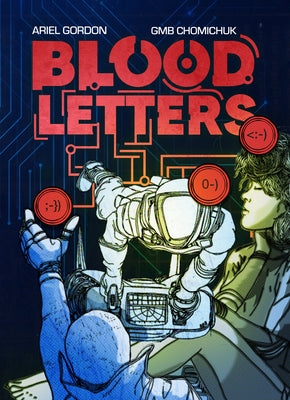 Blood Letters by Chomichuk, Gmb