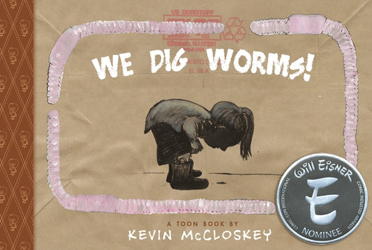 We Dig Worms! by McCloskey, Kevin