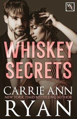 Whiskey Secrets by Ryan, Carrie Ann