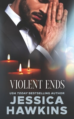 Violent Ends by Hawkins, Jessica