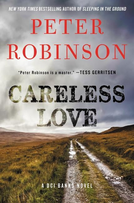 Careless Love by Robinson, Peter