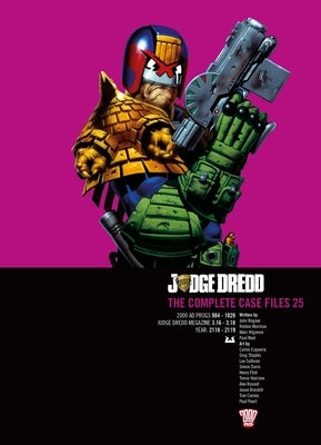 Judge Dredd: The Complete Case Files 25 by Wagner, John