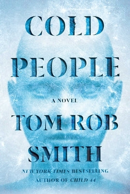 Cold People by Smith, Tom Rob