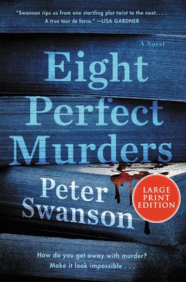 Eight Perfect Murders LP by Swanson, Peter